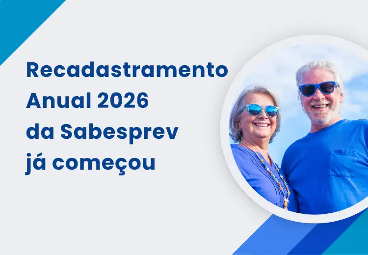 Recadastramento Anual 2026 da Sabesprev já começou